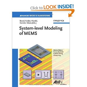 Coventor provides a chapter for latest book on MEMS design: System-level Modeling of MEMS.