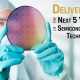 Delivering-the-Next-5-Years-of-Semiconductor-Technology